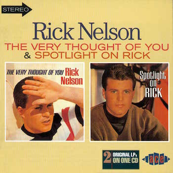 Nelson ,Ricky - 2on1 The Very Touch Of You / Spotlight On Rick - Klik op de afbeelding om het venster te sluiten